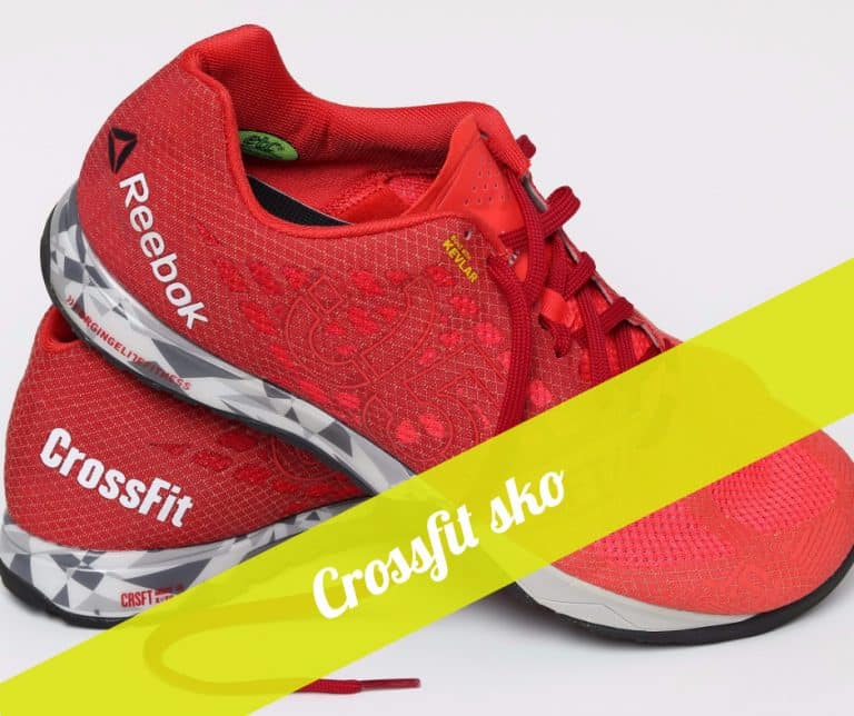 Crossfit sko (2017 Guide) Få optimalt udbytte og forebygger skader